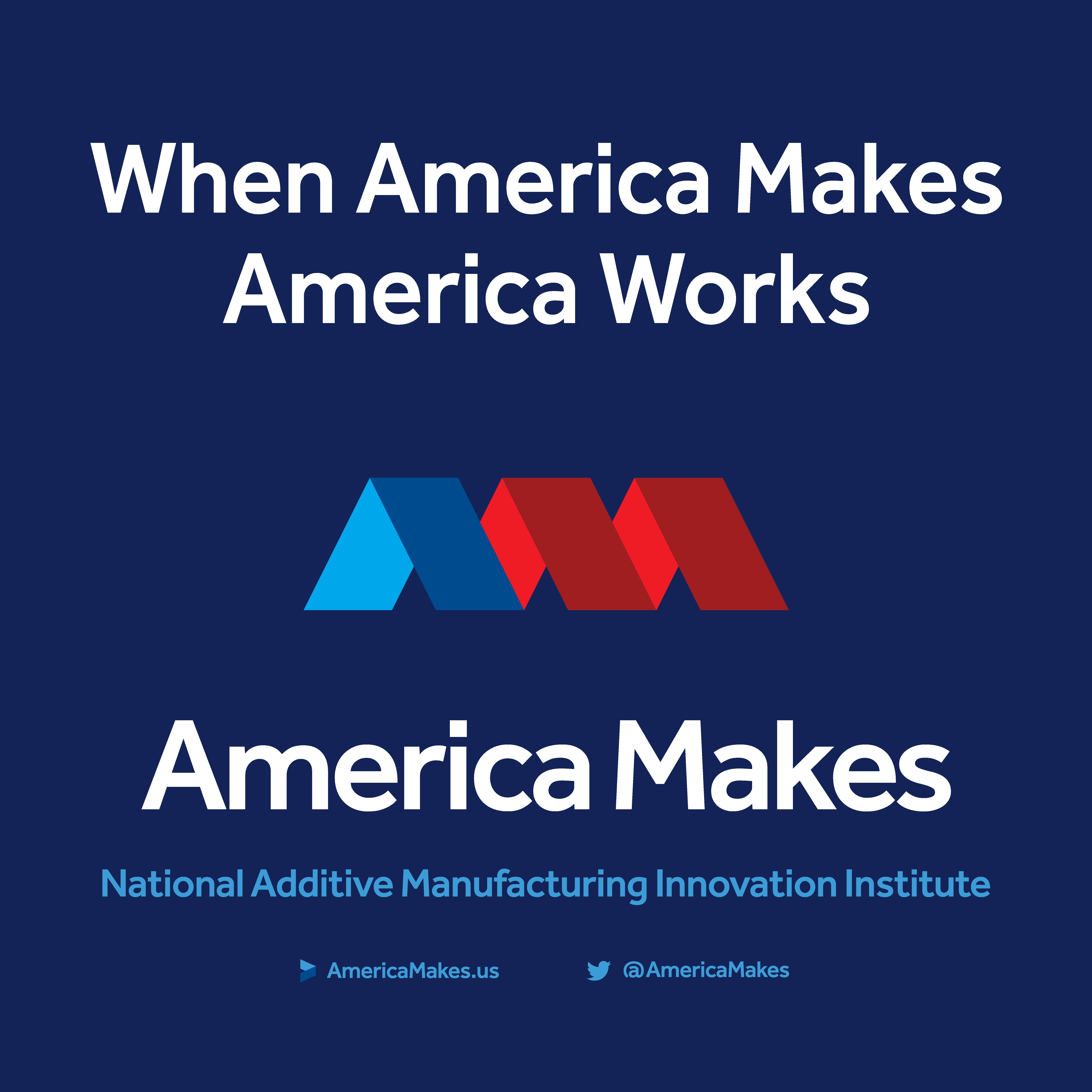 When America Makes America Works